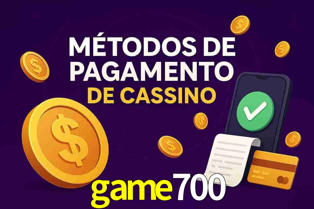 Métodos de Pagamento no game700